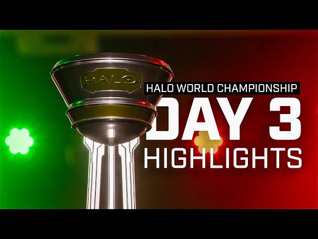 Day 3 Highlights - Halo World Championship 2023