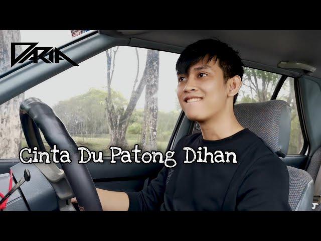 Daria Band - Cinta Du Patong Dihan feat. Dave Victor (Official Music Video)