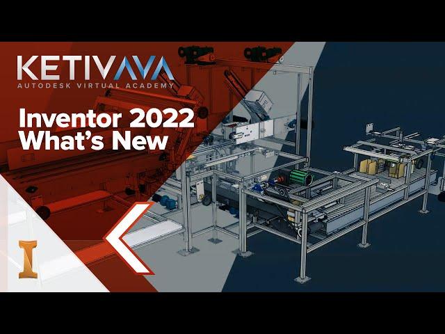 What's New in Inventor 2022 | Autodesk Virtual Academy