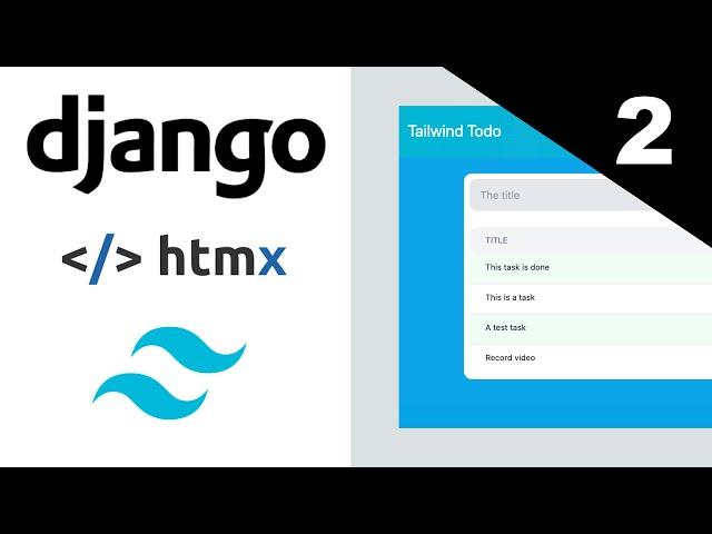 Editing tasks - Django, Htmx and Tailwind Todo Application