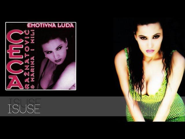 Ceca - Isuse - (Audio 1996) HD