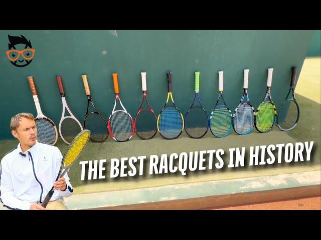 The best racquets in history?