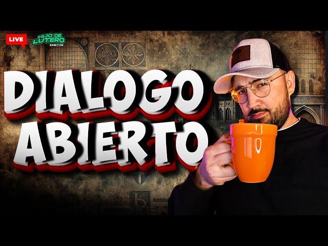 DIÁLOGO abierto - RESPONDIENDO PREGUNTAS