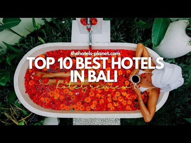 Unveiling the Best Hotels in Bali for 2024: A Luxurious Escape Await!