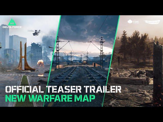 Delta Force | PC Open Beta - NEW Warfare Maps Teaser Trailer