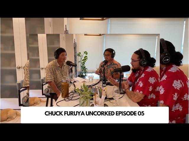 CHUCK FURUYA UNCORKED INTERVIEW 05:  CHRIS RAMELB
