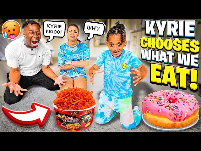 OUR SON KYRIE DECIDES WHAT WE EAT FOR 24 HOURS CHALLENGE **BAD IDEA**