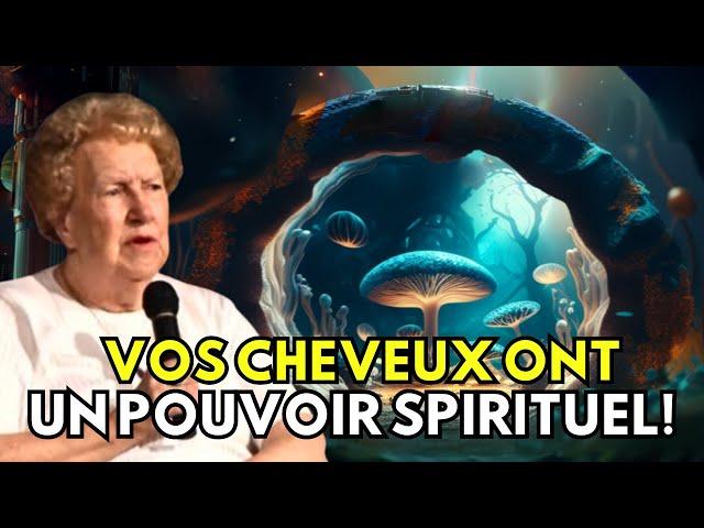 Le Pouvoir Caché de Vos Cheveux dans l'Éveil Spirituel  Dolores Cannon