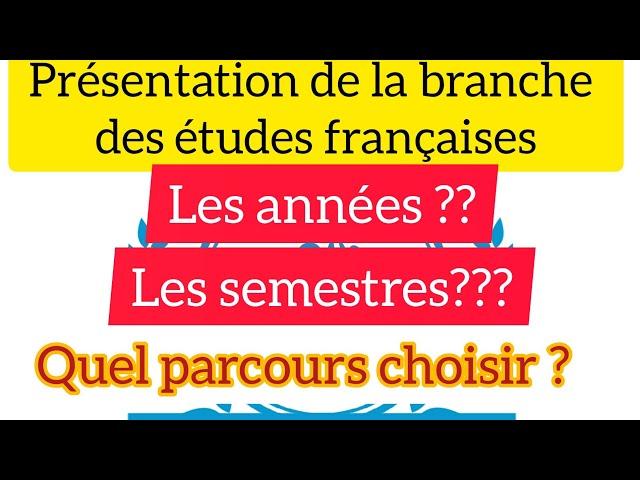 Études françaises: Présentation de cette branche aux nouveaux étudiants