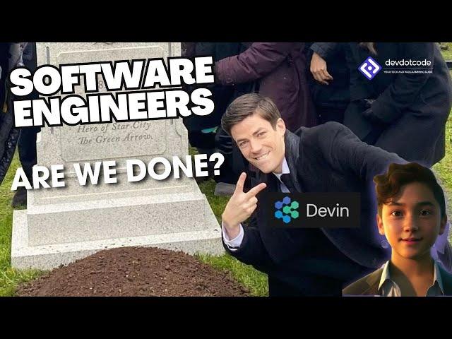 Devin: The First AI Software Engineer -  Is This the End for Software Engineers?