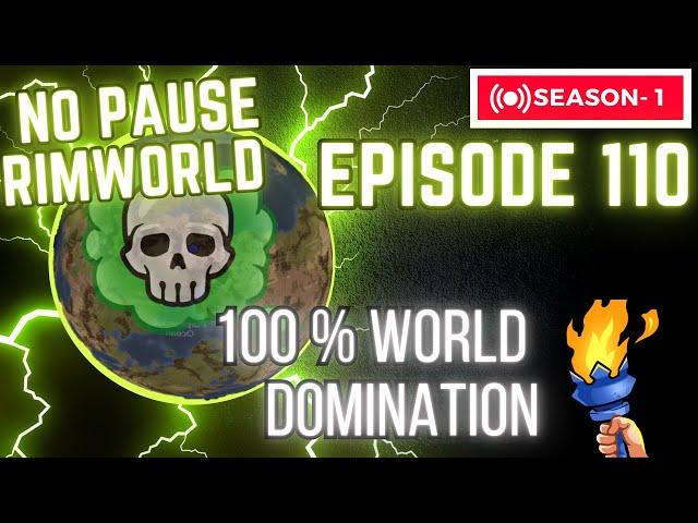 500% World Domination, NO PAUSE, 100% Planet S1 E110