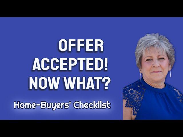 Your Offer Was Accepted - Now What?