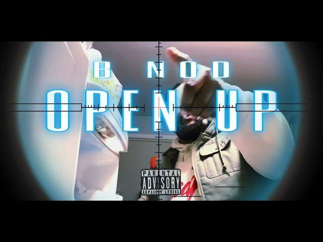 B-nod- Open Up