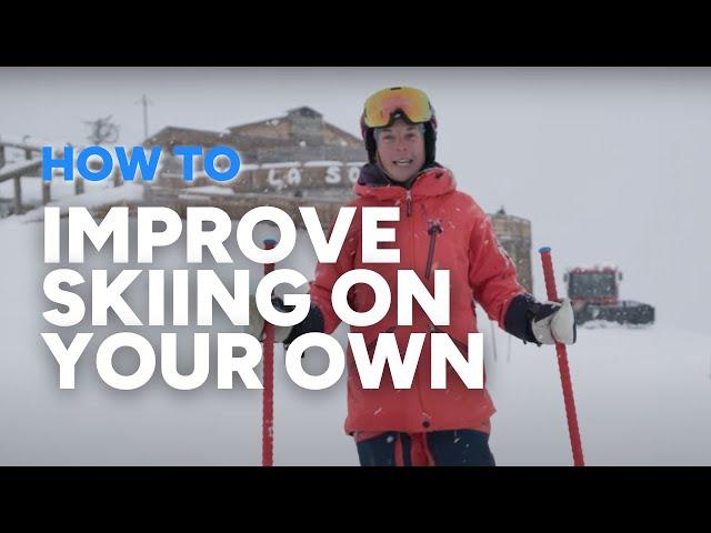 HOW TO GET BETTER AT SKIING | improve on your own with 3 easy tips