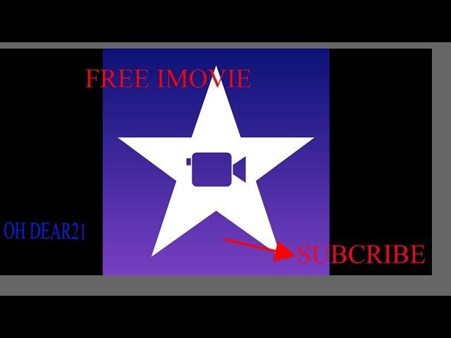 Free iMovie working