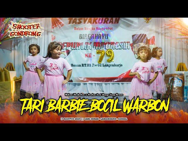 TARI BARBIE BOCIL WARBON 2024 - LANGENHARJO - KENDAL || SHOOTER GONDRONG