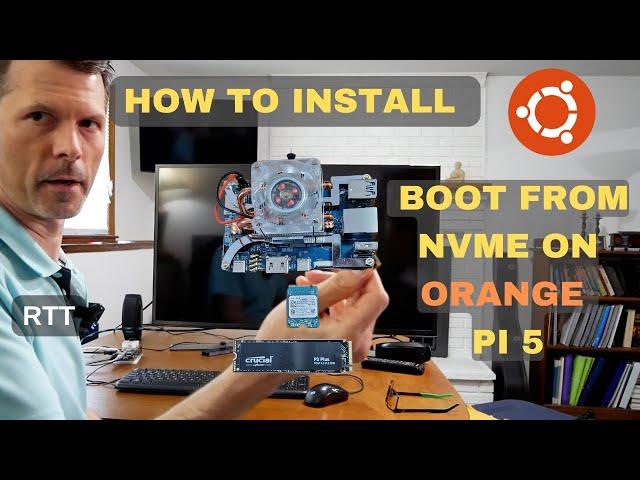 Installing Ubuntu on NVMe for Orange Pi 5: Step-by-Step Guide