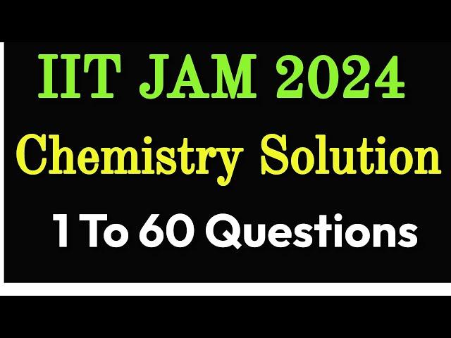 IIT JAM 2024 Chemistry Solution