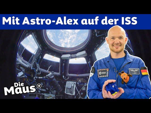 Ein Tag an Board der ISS | DieMaus | WDR