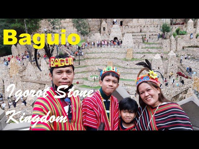 Igorot Stone Kingdom, Baguio City