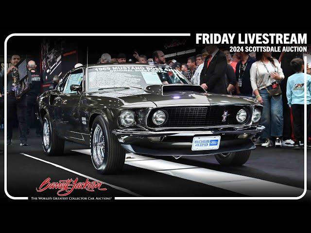 2024 SCOTTSDALE FRIDAY LIVESTREAM - Friday, January 26, 2024  - BARRETT-JACKSON 2024 AUCTION