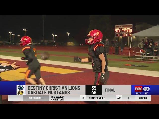 Oakdale vs. Destiny Christian - semifinal round of the playoffs