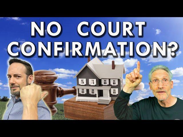 What is a Probate Sale Without Court Confirmation | Full Authority Probate Real Estate