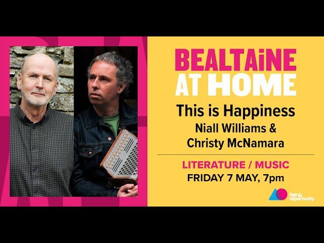 Bealtaine At Home: This Is Happiness