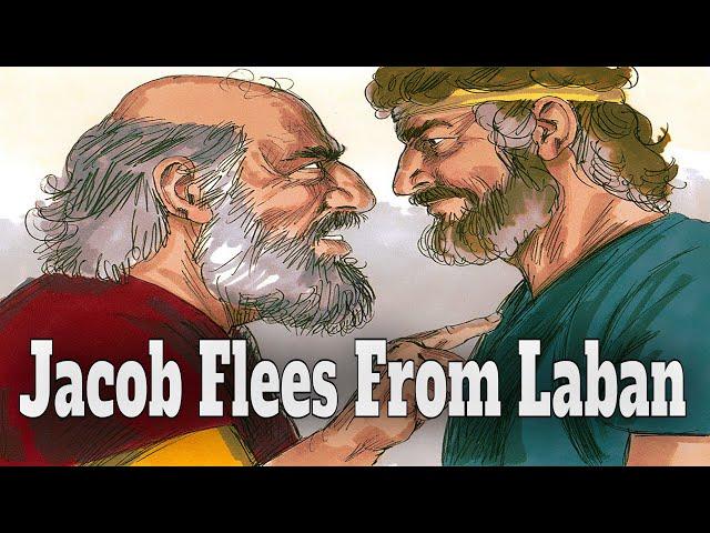 Jacob flees from Laban: Book of Genesis (Part 18)