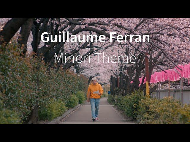 Guillaume Ferran - Minori Theme (Original Soundtrack "Minori")