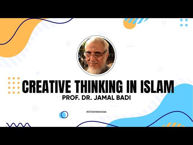 9th Creative Thinking in Islam