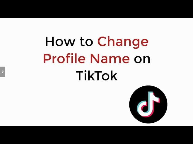 How to Change Profile Name on TikTok (2020)