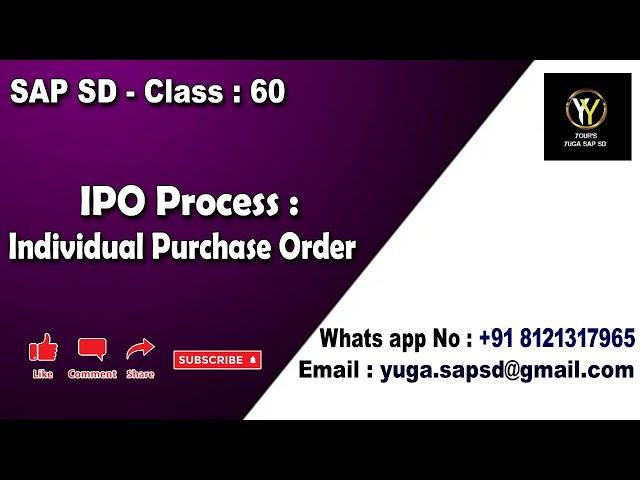 SAP SD: Class 60: IPO process / Individual purchase order || Your's Yuga SAP SD