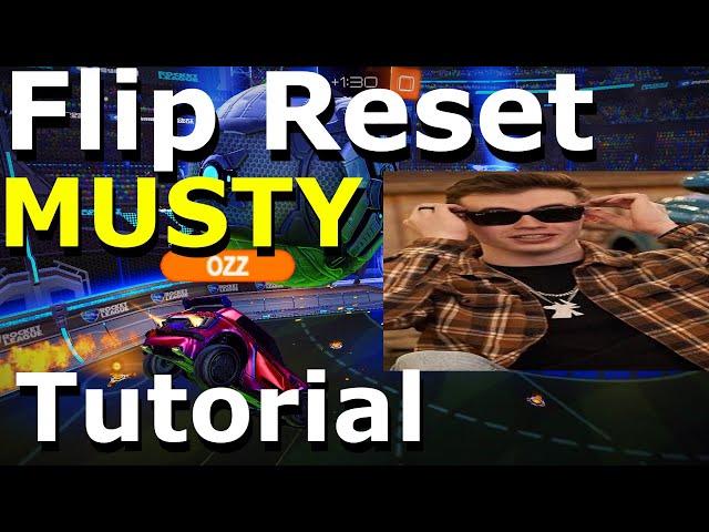 Flip Reset Musty Tutorial [Rocket League]