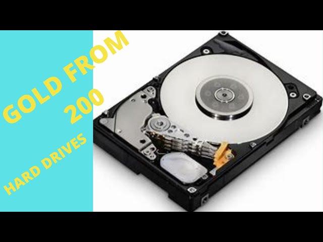 GOLD RECOVERY / getting gold from 200 hard drives