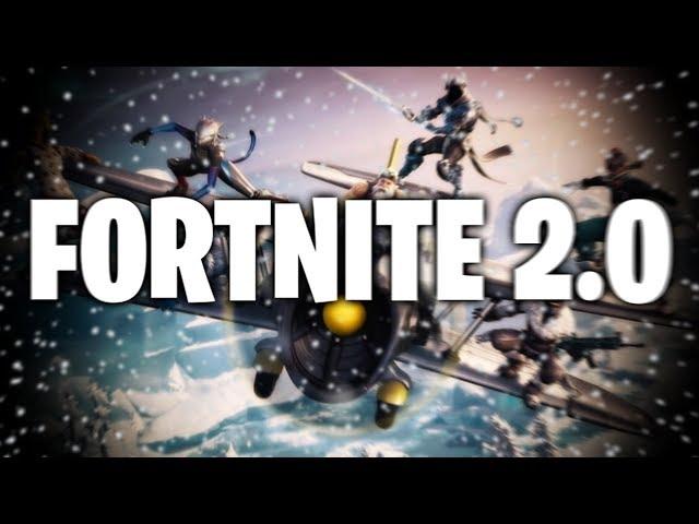 Fortnite 2.0