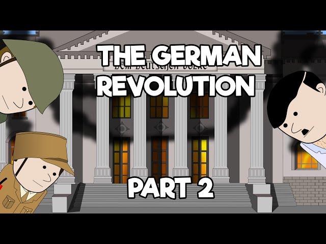 The German Revolution - Part 2 (Animated Video)