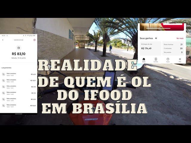 Realidade de quem é iniciante em OL do Ifood em Brasília