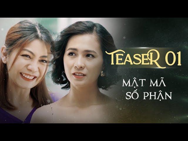 MẬT MÃ SỐ PHẬN TEASER TẬP 01 | Phim Tình Cảm Tâm Lý Xã Hội Hay Nhất 2024