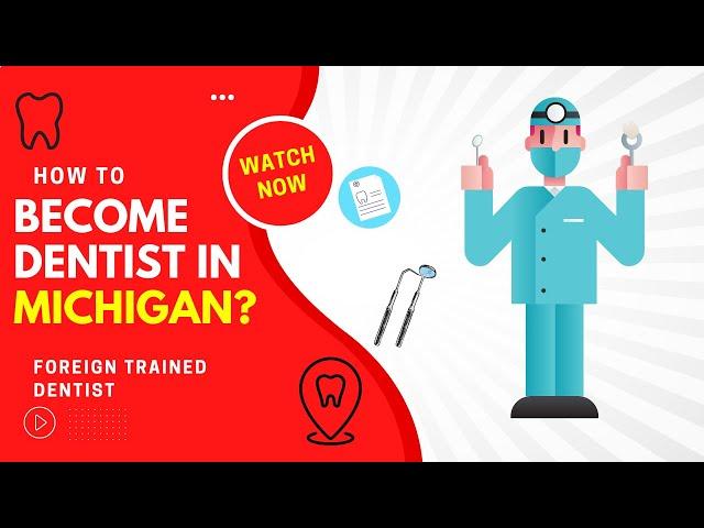 Dentist in Michigan | Foreign Trained Dentist