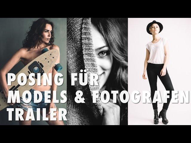 Videotutorial Posing für Models und Fotografen - Trailer