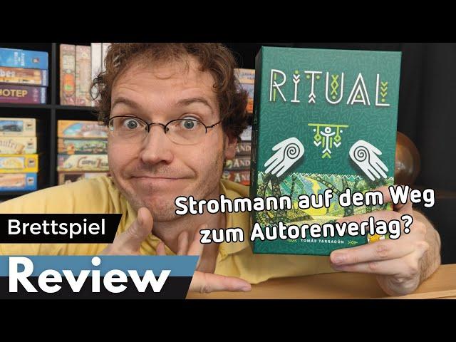 Ritual - Erstes eigenes Spiel von Strohmann – Brettspiel – Review und Regelerklärung