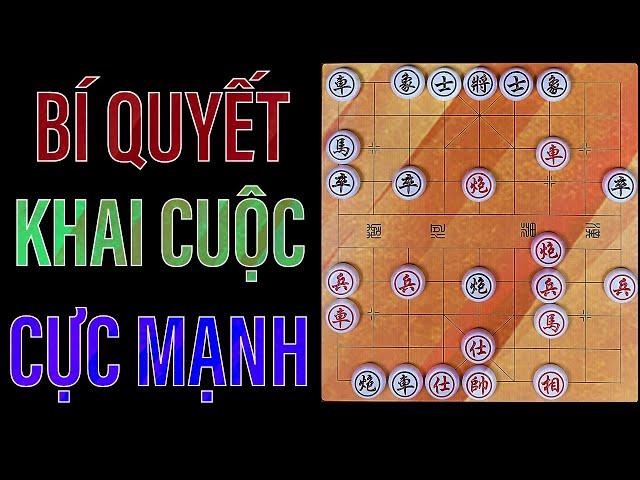 Cờ Tướng - Bí Quyết Khai Cuộc Cực Mạnh!