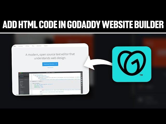 How To Add HTML Code in GoDaddy Website Builder 2024! (Full Tutorial)