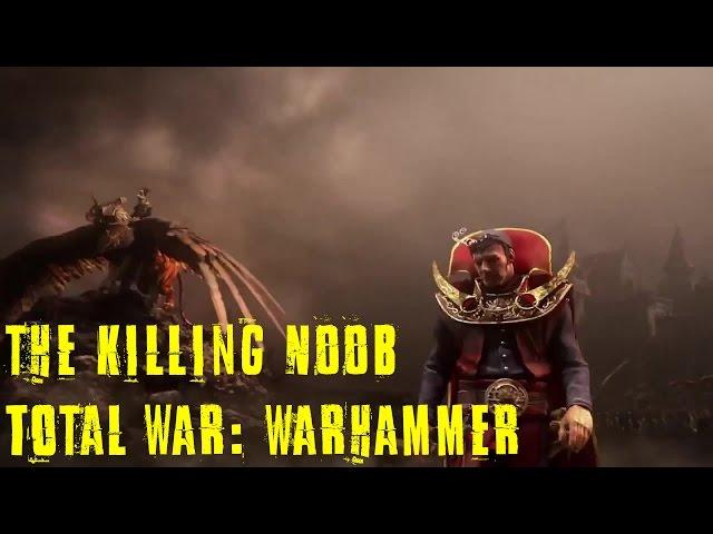 The Killing NOOB! Total War: Warhammer