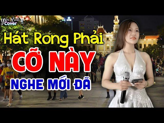 Hát Rong Phải CỠ NÀY NGHE MỚI ĐÃ  Liên Khúc HAI MÙA MƯA - Yến Xinh Cover