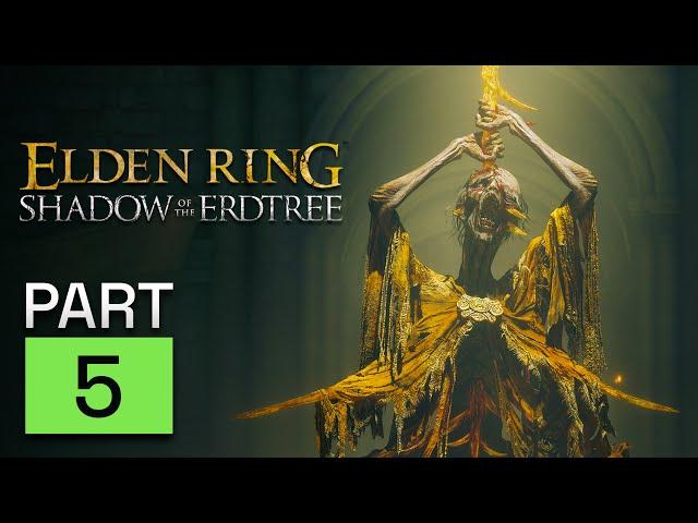 SHADOW OF THE ERDTREE CONTINUES! Elden Ring DLC Playthrough Series Part 5