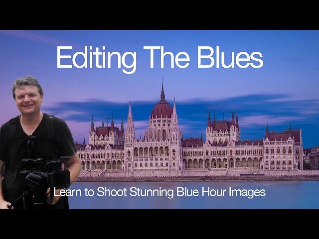 Editing The BLUE HOUR in Adobe Lightroom Classic