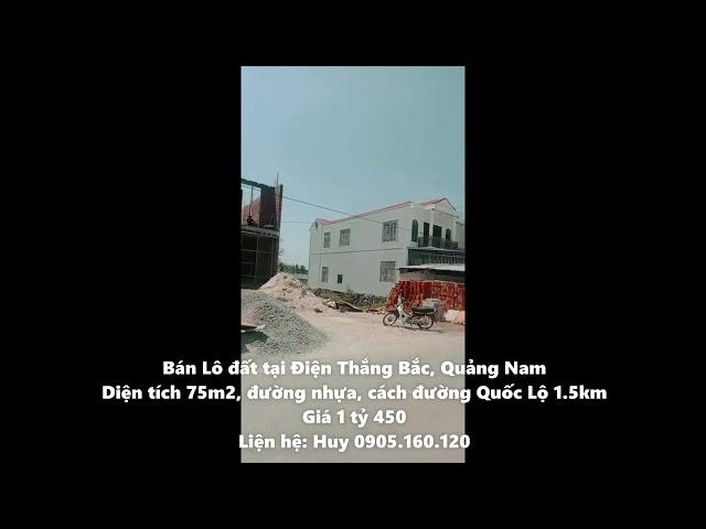 Bán đất Điện Thắng Bắc - Quảng Nam, diện tích 75m2, gần QL 1A, trạm thu phí, giá rẻ.