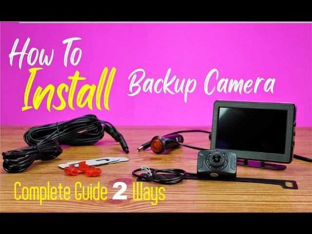 How To Install Backup Camera Easy Simple